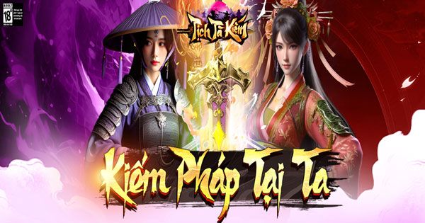 Lên đường hành tẩu giang hồ cùng game nhập vai Tịch Tà Kiếm sắp có mặt tại Việt Nam
