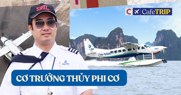 Cơ trưởng Nguyễn Bá Hải: Đam mê bay lượn từ nhỏ, mỗi năm bay khoảng 400 - 500 chuyến, không nhìn khách hàng ở góc độ mấy trăm đô!