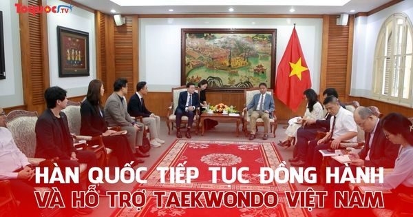 Hàn Quốc tiếp tục đồng hành và hỗ trợ Taekwondo Việt Nam